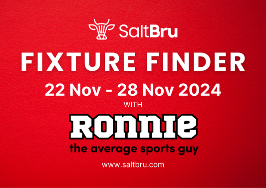 Fixture Finder: 22 Nov - 28 Nov 2024