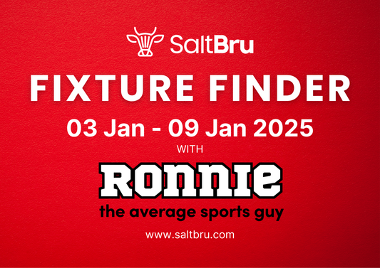 Fixture Finder: 03 Jan - 09 Jan 2025